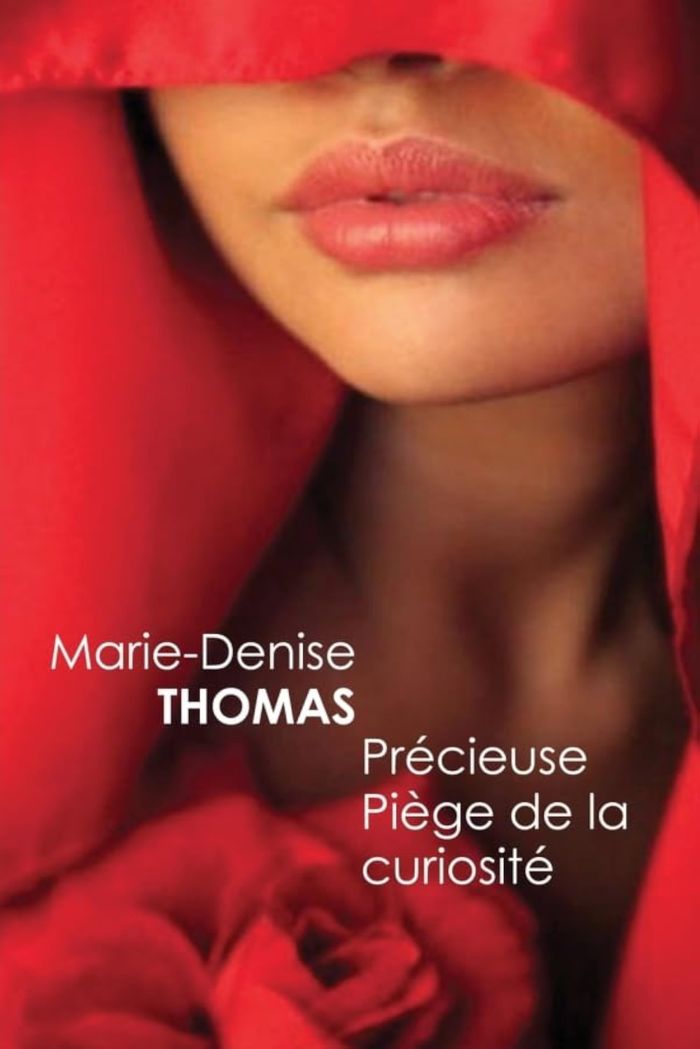 Couverture du livre « PRECIEUSE, PIEGE DE LA CURIOSITE », librairie Les Contes Infusés à Corte
