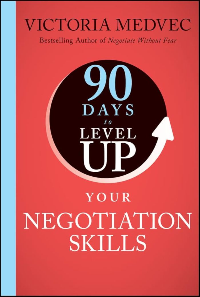 Couverture du livre « 90 DAYS TO LEVEL UP/NEGOTIATION SKILLS » de Collectif, librairie Les Contes Infusés à Corte