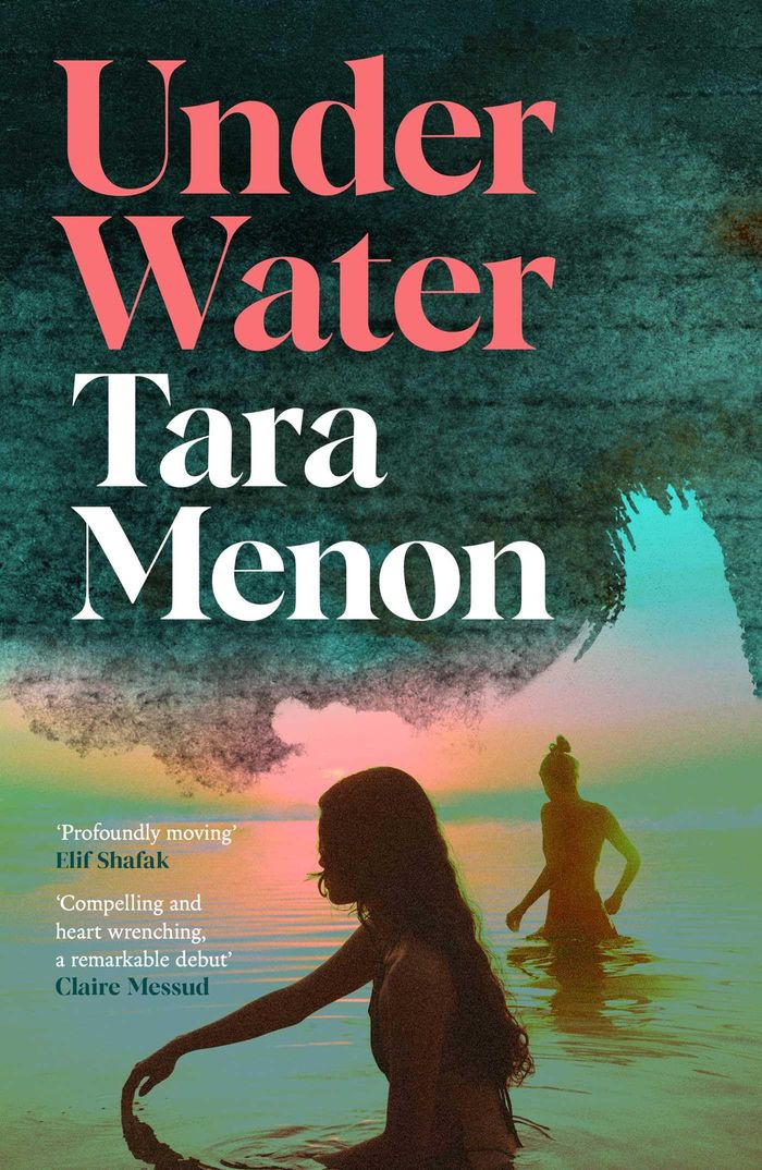 Couverture du livre « UNDER WATER - SHORTLISTED FOR THE WATERSTONES DEBUT FICTION PRIZE 2026 » de Tara Menon, librairie Les Contes Infusés à Corte