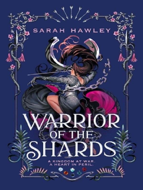 Couverture du livre « WARRIOR OF THE SHARDS - PRE-ORDER THE STUNNING CONCLUSION TO THE DARKLY ENCHANTING' (THEA GUANZON) S » de Sarah Hawley, librairie Les Contes Infusés à Corte