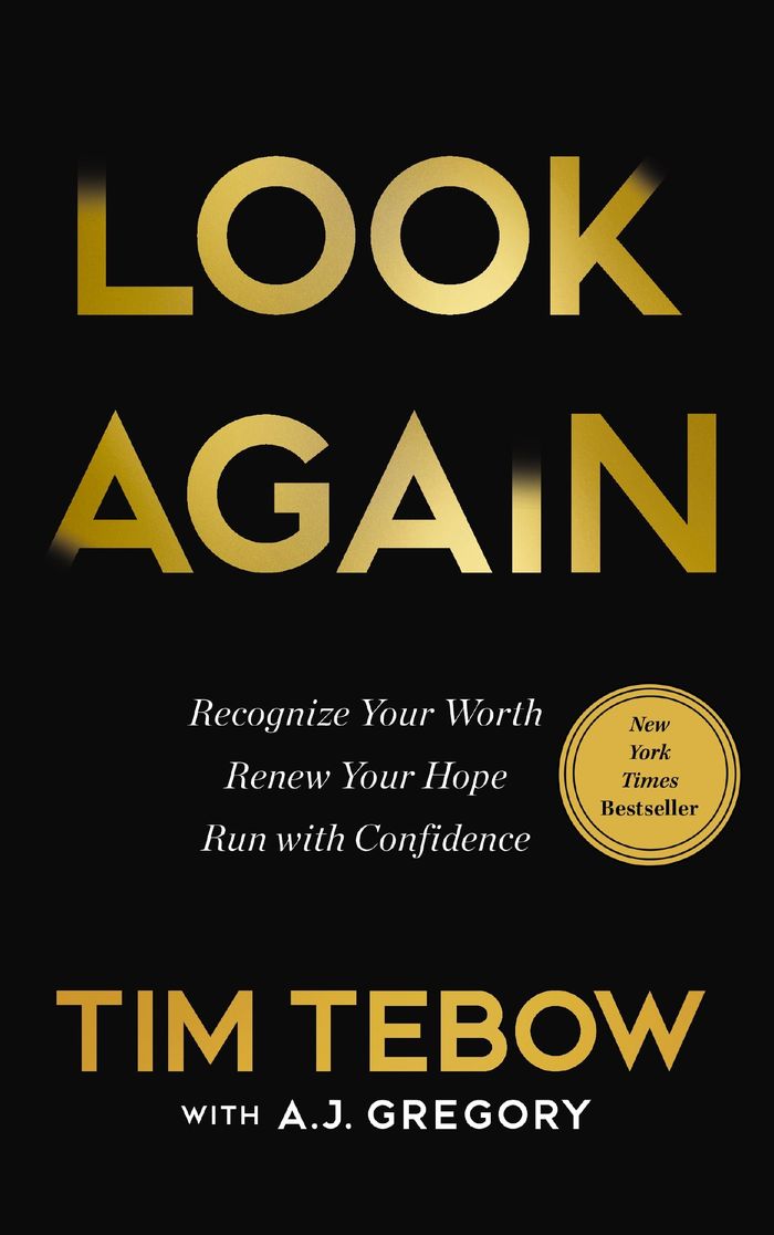 Couverture du livre « LOOK AGAIN - RECOGNIZE YOUR WORTH. RENEW YOUR HOPE. RUN WITH CONFIDENCE. » de Tebow/gregory, librairie Les Contes Infusés à Corte