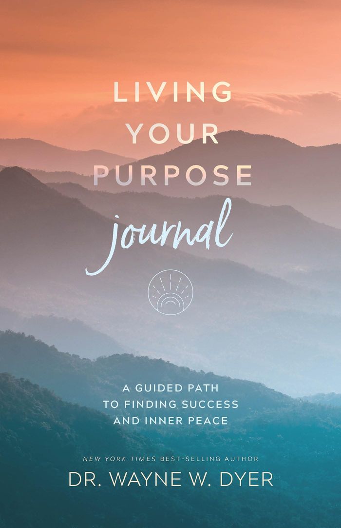 Couverture du livre « LIVING YOUR PURPOSE JOURNAL - A GUIDED PATH TO FINDING SUCCESS AND INNER PEACE » de Wayne Dyer, librairie Les Contes Infusés à Corte