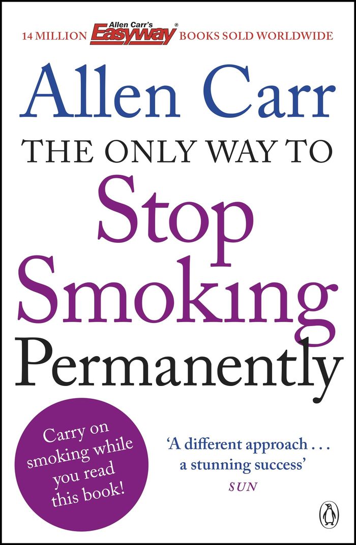 Couverture du livre « THE ONLY WAY TO STOP SMOKING PERMANENTLY - QUIT CIGARETTES FOR GOOD WITH THIS GROUNDBREAKING METHOD », librairie Les Contes Infusés à Corte
