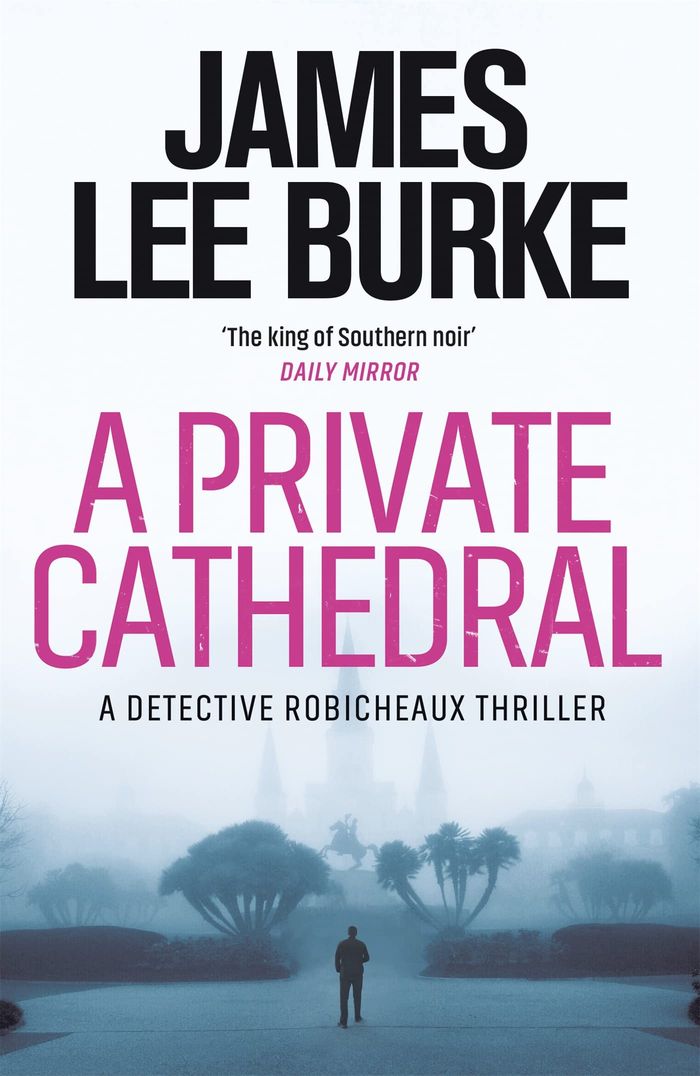Couverture du livre « DAVE ROBICHEAUX - A PRIVATE CATHEDRAL », librairie Les Contes Infusés à Corte