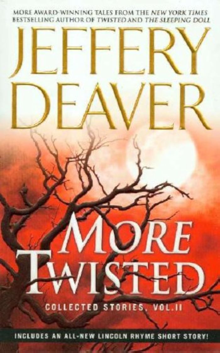 Couverture du livre « MORE TWISTED » de Deaver, Jeffery, librairie Les Contes Infusés à Corte
