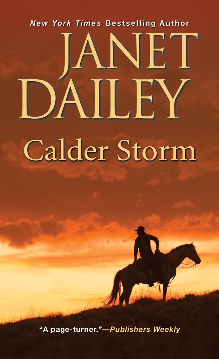 Couverture du livre « CALDER STORM » de Dailey, Janet, librairie Les Contes Infusés à Corte