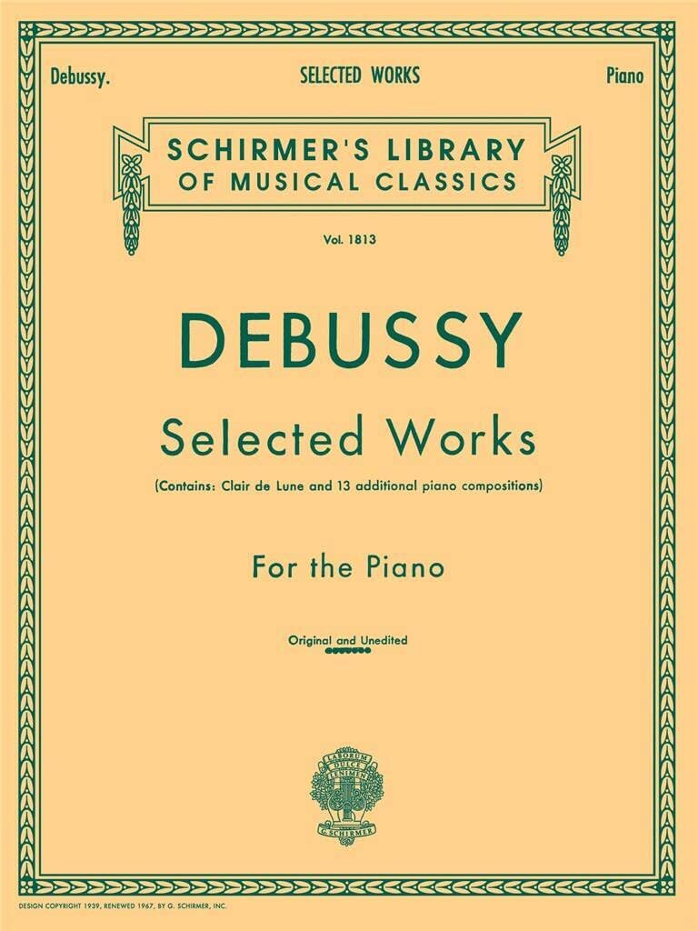 Couverture du livre « CLAUDE DEBUSSY: SELECTED WORKS FOR THE PIANO PIANO » de Debussy, (art Claude, librairie Les Contes Infusés à Corte