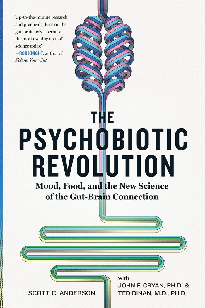 Couverture du livre « THE PSYCHOBIOTIC REVOLUTION - MOOD, FOOD, AND THE NEW SCIENCE OF THE GUT-BRAIN CONNECTION » de Anderson/cryan/dinan, librairie Les Contes Infusés à Corte