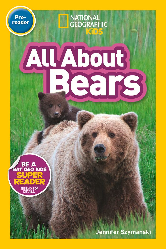 Couverture du livre « ALL ABOUT BEARS (PRE-READER) - NATIONAL GEOGRAPHIC READERS », librairie Les Contes Infusés à Corte