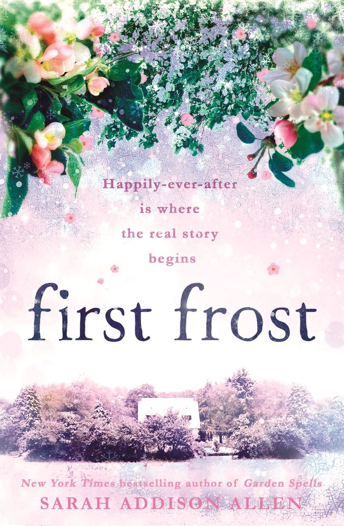Couverture du livre « FIRST FROST » de Allen, Addison Sarah, librairie Les Contes Infusés à Corte