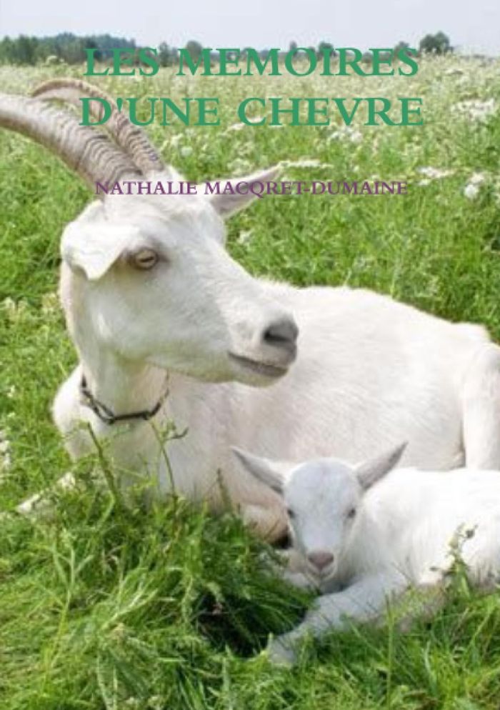 Couverture du livre « LES MEMOIRES D'UNE CHEVRE », librairie Les Contes Infusés à Corte