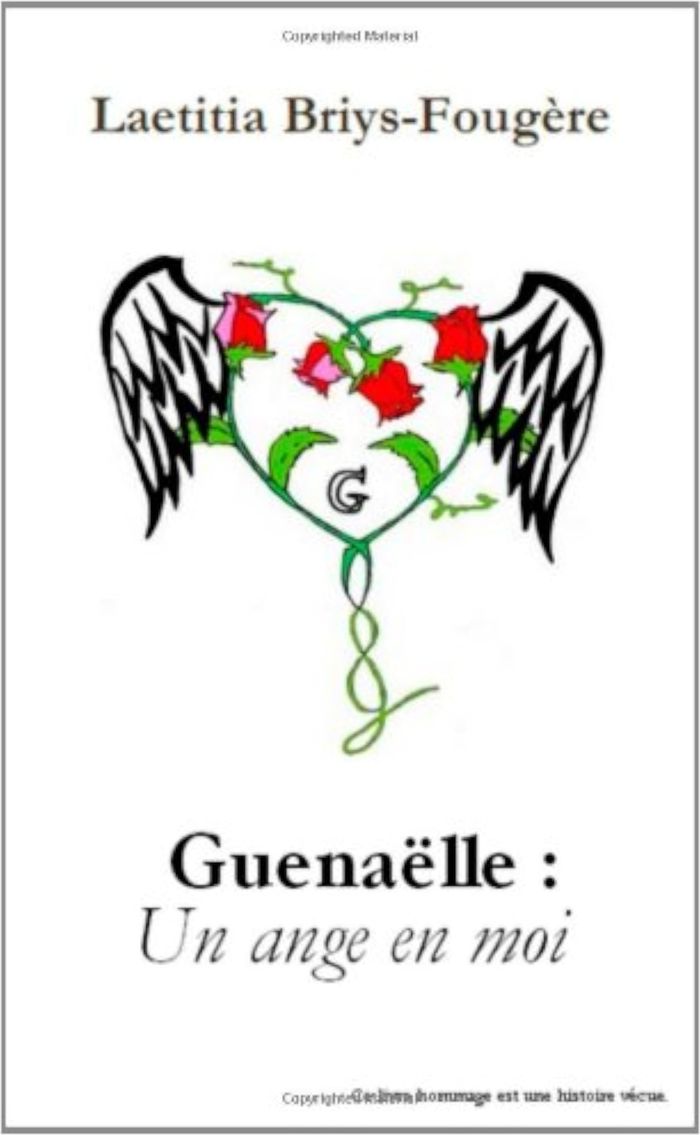 Couverture du livre « GUENAELLE: UN ANGE EN MOI » de L. Briys-Fougere, librairie Les Contes Infusés à Corte