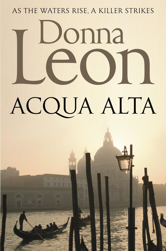 Couverture du livre « COMMISSARIO BRUNETTI - T05 - ACQUA ALTA - ANOTHER INTRIGUING MURDER MYSTERY IN THE VENETIAN CRIME SE » de Donna Leon, librairie Les Contes Infusés à Corte