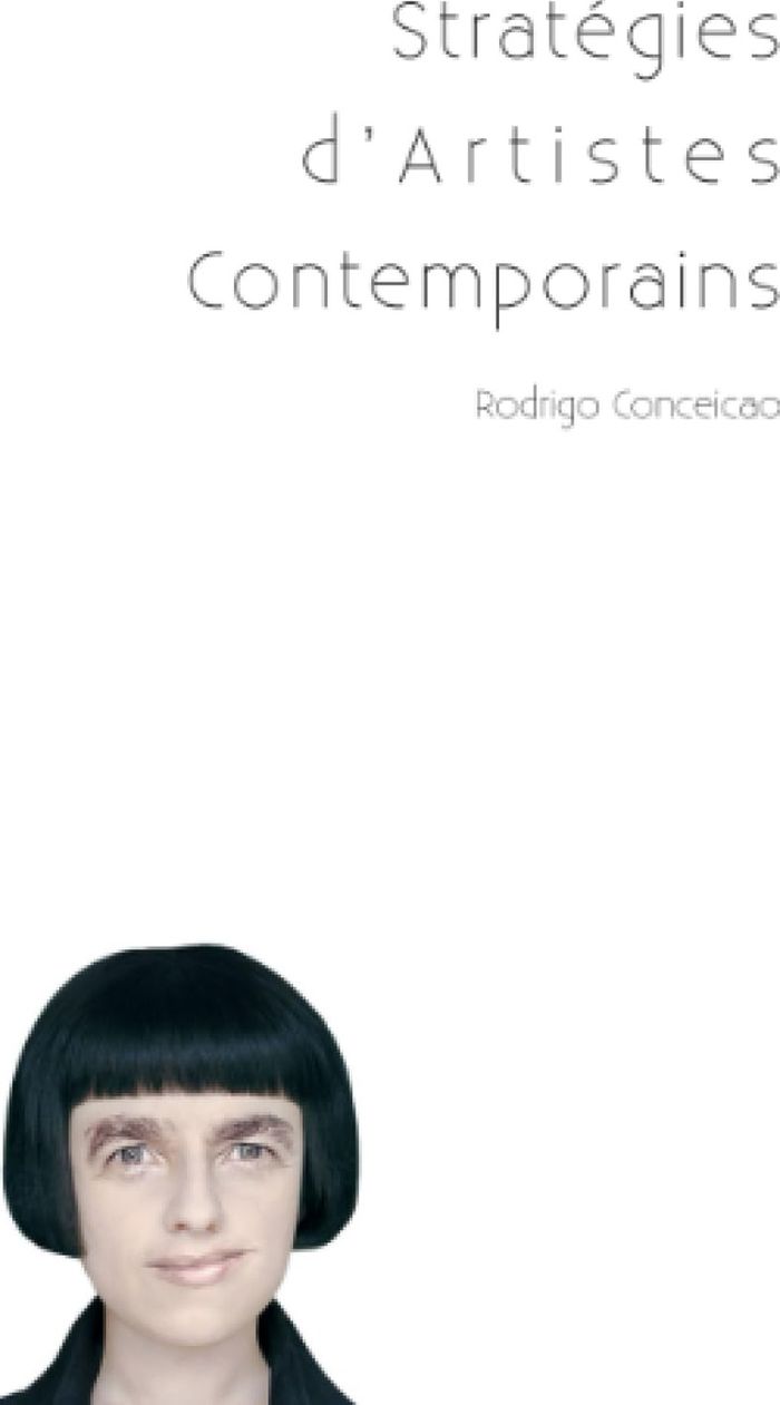 Couverture du livre « STRATEGIES D'ARTISTES CONTEMPORAINS » de Conceicao Dos Santos, librairie Les Contes Infusés à Corte