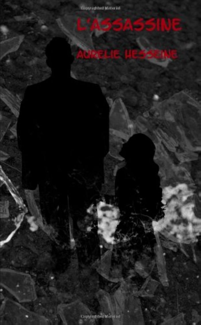 Couverture du livre « L'ASSASSINE » de Aurelie Hesseine, librairie Les Contes Infusés à Corte