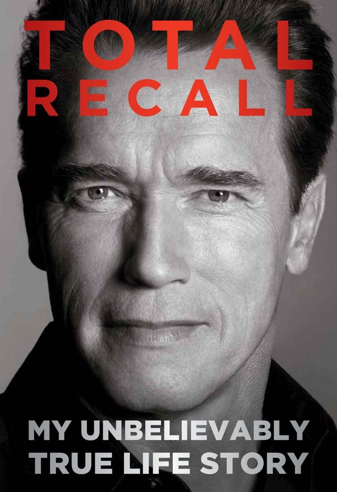 Couverture du livre « TOTAL RECALL » de Schwarzenegger, Arno, librairie Les Contes Infusés à Corte
