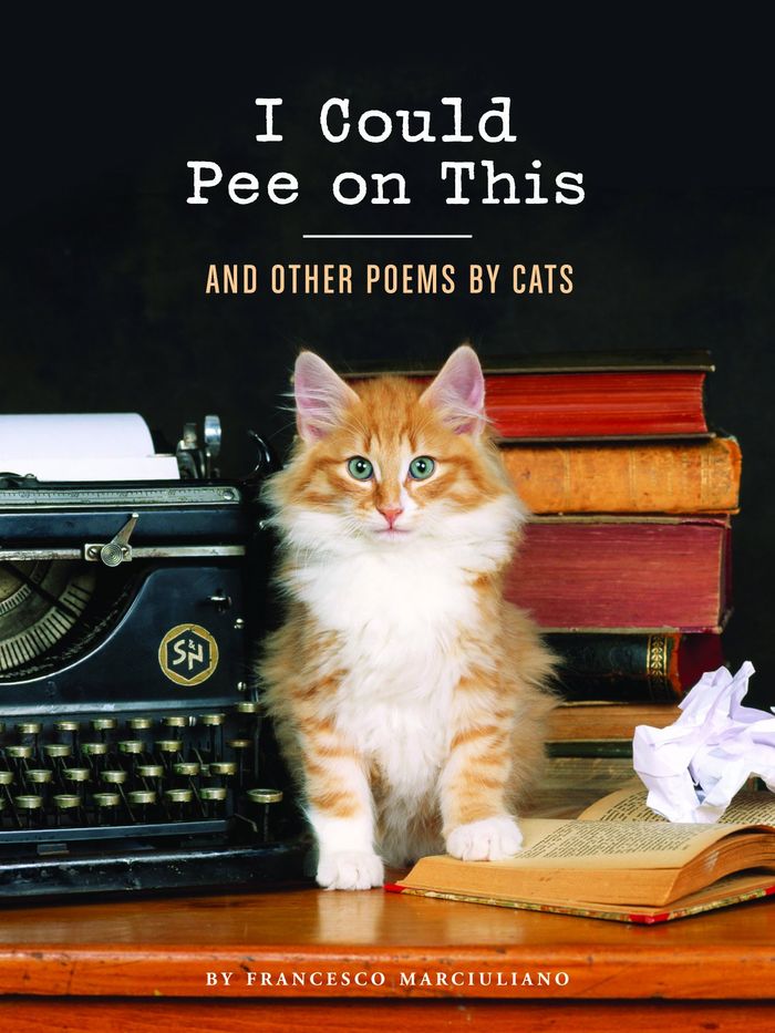 Couverture du livre « I COULD PEE ON THIS: AND OTHER POEMS BY CATS », librairie Les Contes Infusés à Corte