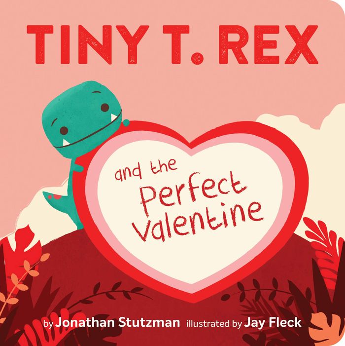 Couverture du livre « TINY T. REX AND THE PERFECT VALENTINE », librairie Les Contes Infusés à Corte