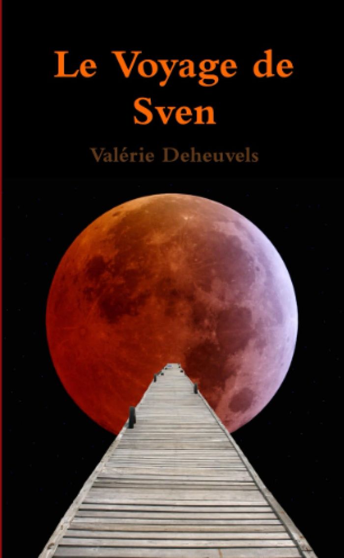 Couverture du livre « LE VOYAGE DE SVEN » de Valerie Deheuvels, librairie Les Contes Infusés à Corte