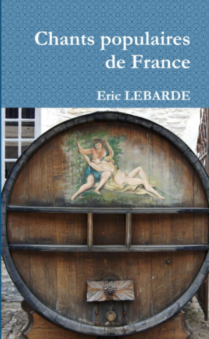 Couverture du livre « CHANTS POPULAIRES DE FRANCE », librairie Les Contes Infusés à Corte