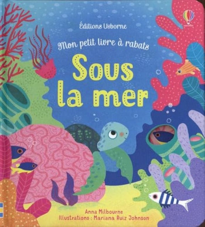 Couverture du livre « SOUS LA MER - MON PETIT LIVRE A RABATS », librairie Les Contes Infusés à Corte