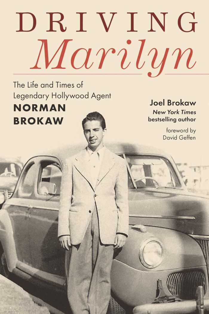 Couverture du livre « DRIVING MARILYN - THE LIFE AND TIMES OF LEGENDARY HOLLYWOOD AGENT NORMAN BROKAW » de Brokaw/geffen, librairie Les Contes Infusés à Corte