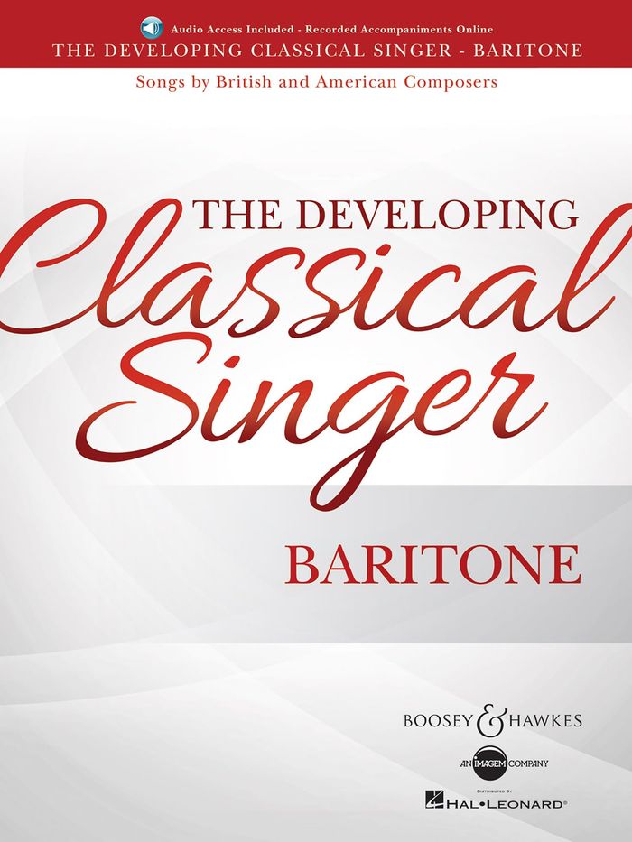 Couverture du livre « THE DEVELOPING CLASSICAL SINGER - BARITONE - SONGS BY BRITISH AND AMERICAN COMPOSERS. BARITONE AND P » de Britten/copland/duke, librairie Les Contes Infusés à Corte