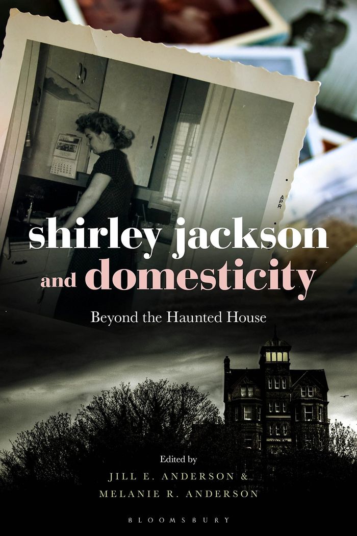 Couverture du livre « SHIRLEY JACKSON AND DOMESTICITY - BEYOND THE HAUNTED HOUSE » de Anderson Jill E., librairie Les Contes Infusés à Corte