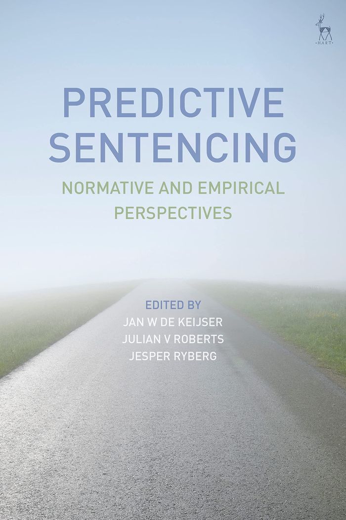 Couverture du livre « PREDICTIVE SENTENCING - NORMATIVE AND EMPIRICAL PERSPECTIVES », librairie Les Contes Infusés à Corte