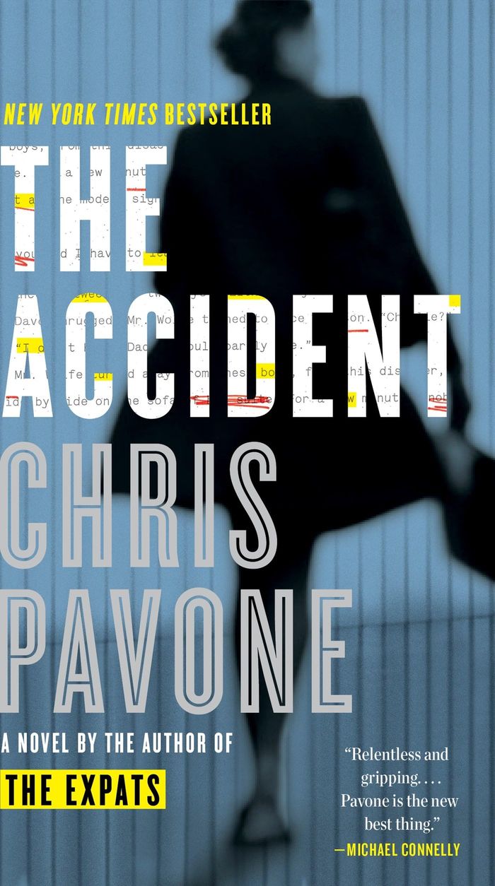 Couverture du livre « THE ACCIDENT - A NOVEL » de Chris Pavone, librairie Les Contes Infusés à Corte