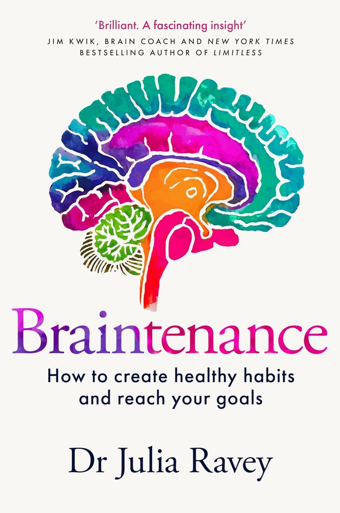 Couverture du livre « BRAINTENANCE - HOW TO CREATE HEALTHY HABITS AND REACH YOUR GOALS » de Ravey Dr Julia, librairie Les Contes Infusés à Corte