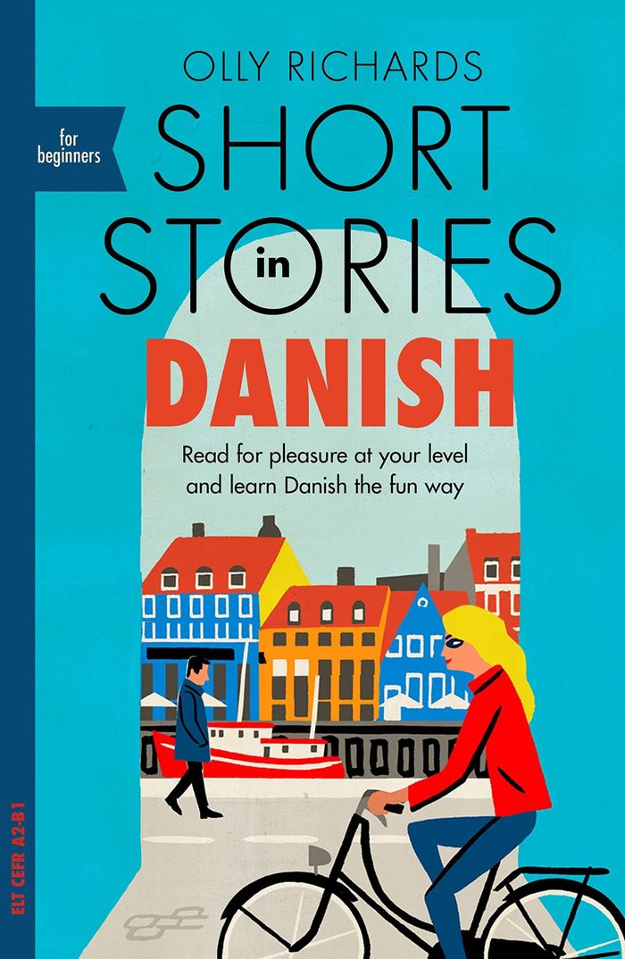 Couverture du livre « READERS - SHORT STORIES IN DANISH FOR BEGINNERS - READ FOR PLEASURE AT YOUR LEVEL, EXPAND YOUR VOCAB », librairie Les Contes Infusés à Corte