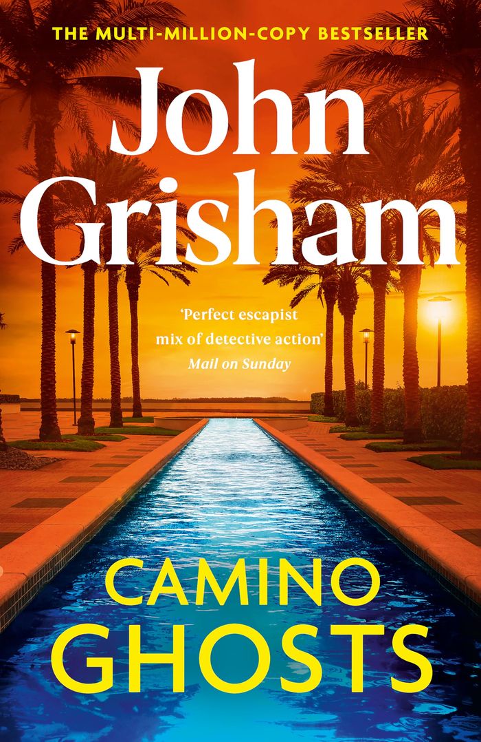 Couverture du livre « CAMINO GHOSTS - THE SPINE-TINGLING CRIME THRILLER FROM THE NUMBER 1 SUNDAY TIMES BESTSELLING AUTHOR » de John Grisham, librairie Les Contes Infusés à Corte