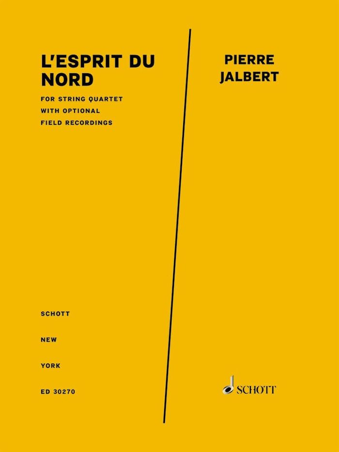 Couverture du livre « L'ESPRIT DU NORD (SPIRIT OF THE NORTH) - FOR STRING QUARTET WITH OPTIONAL FIELD RECORDINGS. STRING Q », librairie Les Contes Infusés à Corte