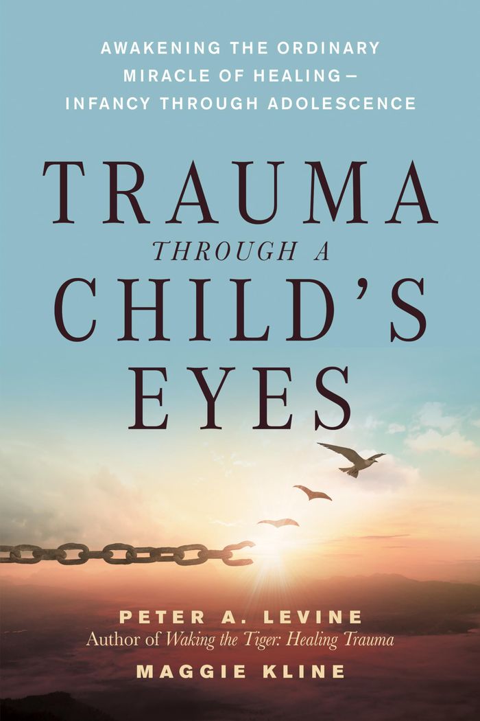 Couverture du livre « TRAUMA THROUGH A CHILD'S EYES - AWAKENING THE ORDINARY MIRACLE OF HEALING » de Levine/kline, librairie Les Contes Infusés à Corte