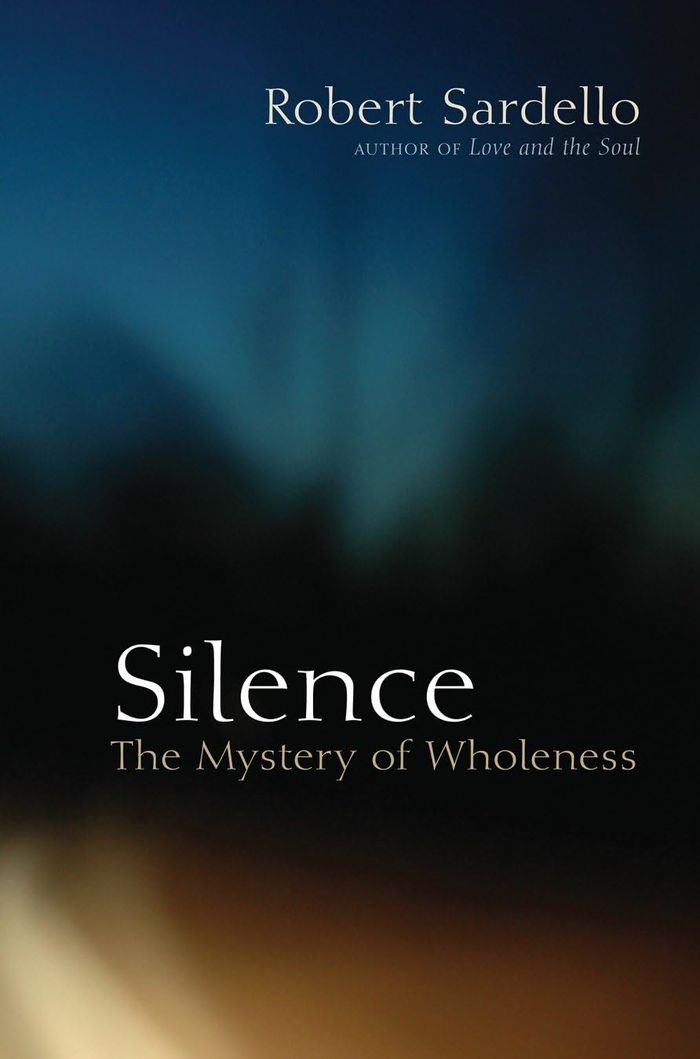 Couverture du livre « SILENCE - THE MYSTERY OF WHOLENESS » de Sardello, librairie Les Contes Infusés à Corte