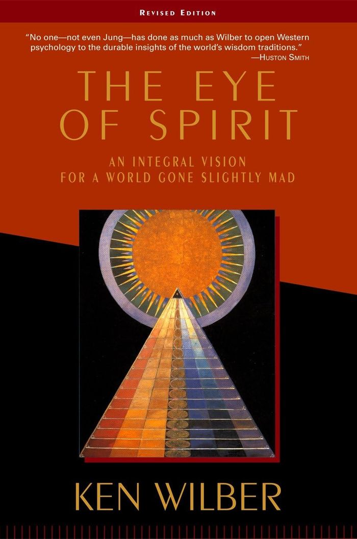 Couverture du livre « THE EYE OF SPIRIT - AN INTEGRAL VISION FOR A WORLD GONE SLIGHTLY MAD » de Ken Wilber, librairie Les Contes Infusés à Corte