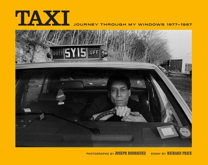 Couverture du livre « JOSEPH RODRIGUEZ TAXI, JOURNEY THROUGH MY WINDOWS 1977-1987 /ANGLAIS », librairie Les Contes Infusés à Corte