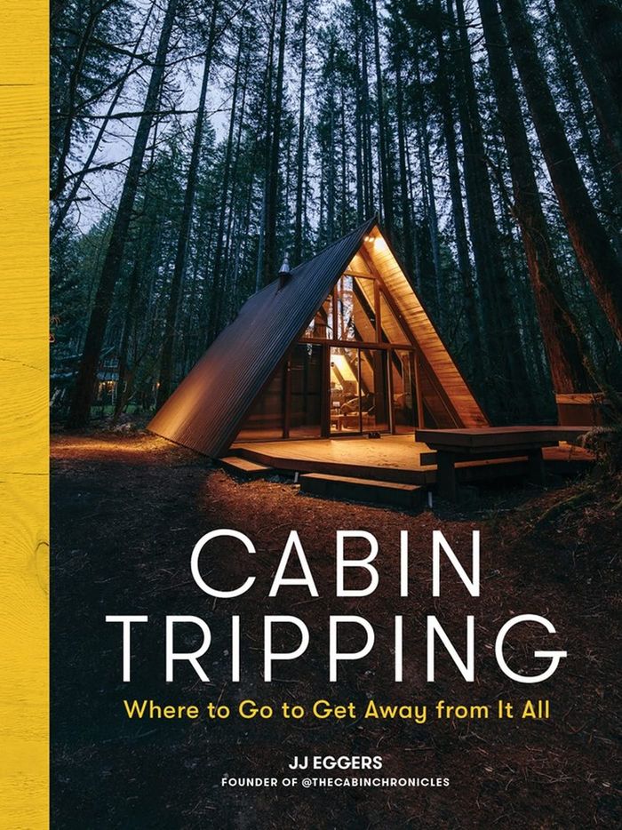Couverture du livre « CABIN TRIPPING - WHERE TO GO TO GET AWAY FROM IT ALL » de Jj Eggers, librairie Les Contes Infusés à Corte