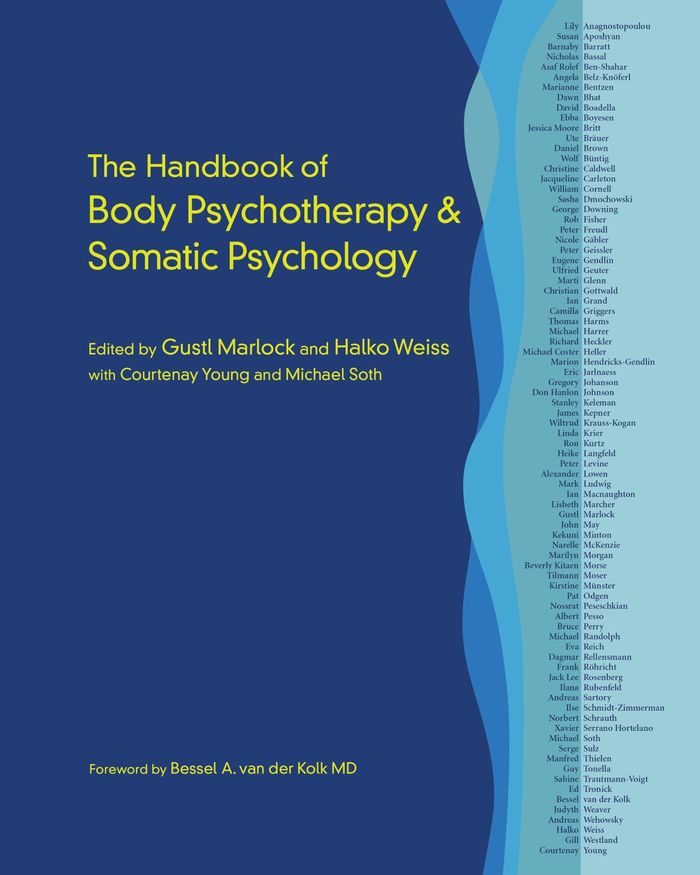 Couverture du livre « THE HANDBOOK OF BODY PSYCHOTHERAPY AND SOMATIC PSYCHOLOGY » de Gustl Marlock, librairie Les Contes Infusés à Corte