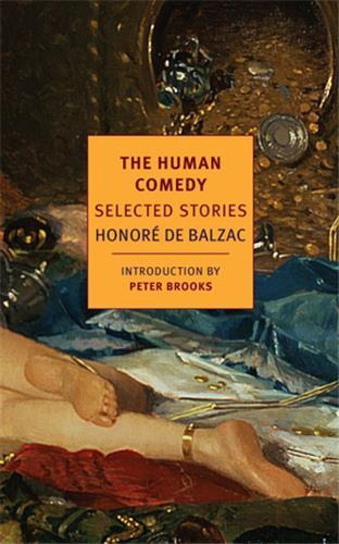 Couverture du livre « BALZAC THE HUMAN COMEDY SELECTED STORIES /ANGLAIS », librairie Les Contes Infusés à Corte