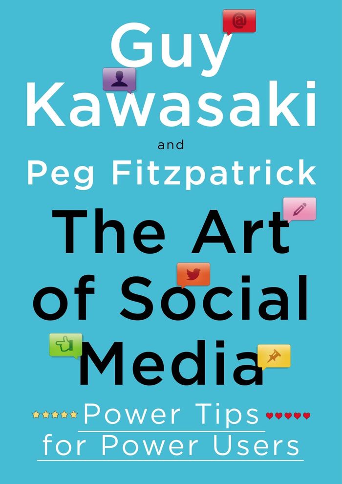Couverture du livre « THE ART OF SOCIAL MEDIA » de Kawasaki, Guy, librairie Les Contes Infusés à Corte