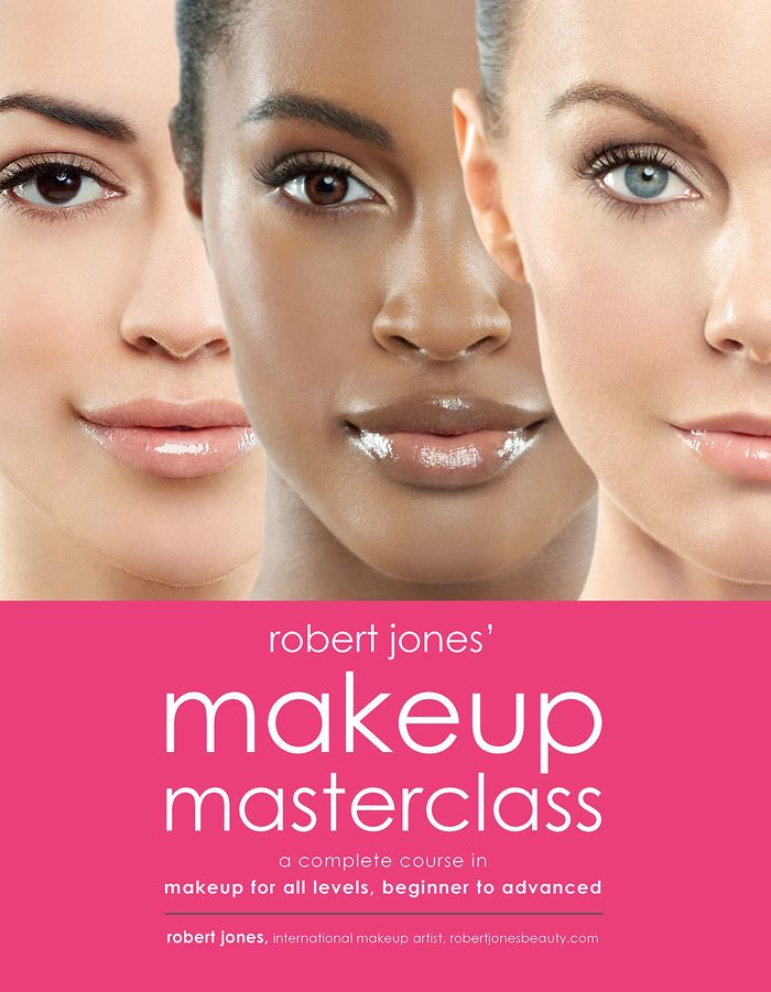 Couverture du livre « ROBERT JONES' MAKEUP MASTERCLASS - A COMPLETE COURSE IN MAKEUP FOR ALL LEVELS, BEGINNER TO ADVANCED », librairie Les Contes Infusés à Corte