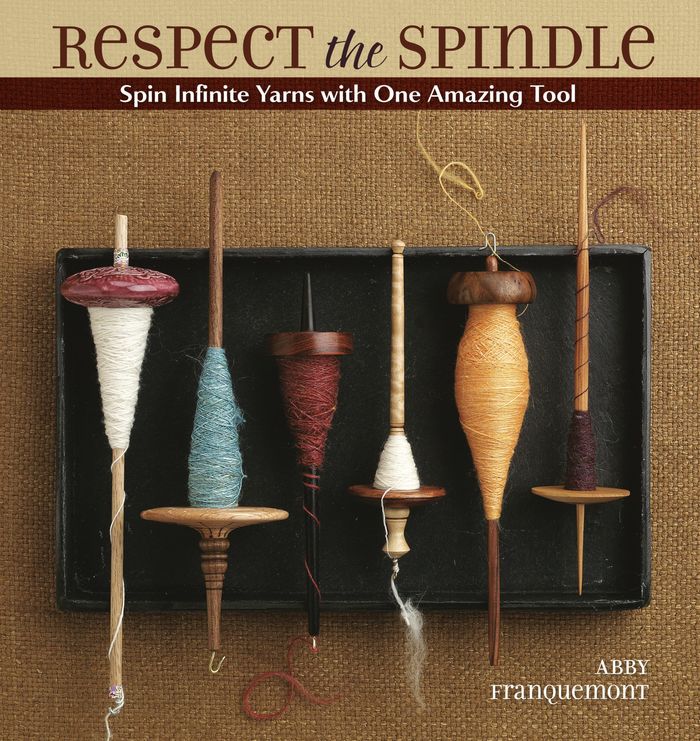 Couverture du livre « RESPECT THE SPINDLE - SPIN INFINITE YARNS WITH ONE AMAZING TOOL - ILLUSTRATIONS, COULEUR » de Abby Franquemont, librairie Les Contes Infusés à Corte