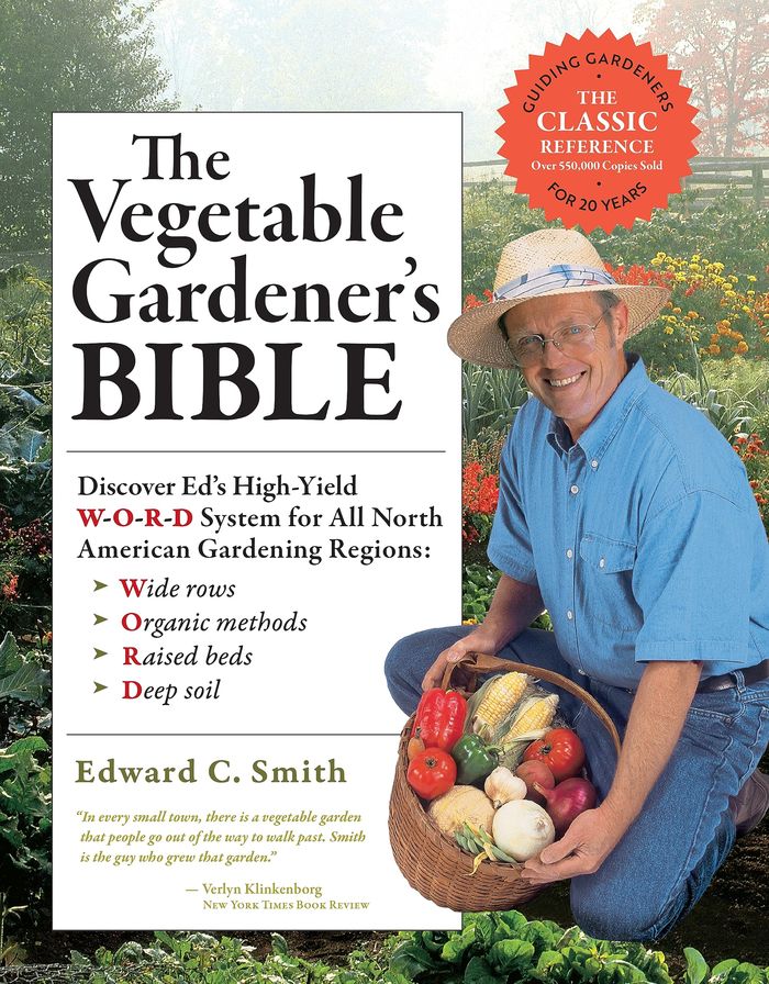 Couverture du livre « THE VEGETABLE GARDENER'S BIBLE, 2ND EDITION - DISCOVER ED'S HIGH-YIELD W-O-R-D SYSTEM FOR ALL NORTH », librairie Les Contes Infusés à Corte