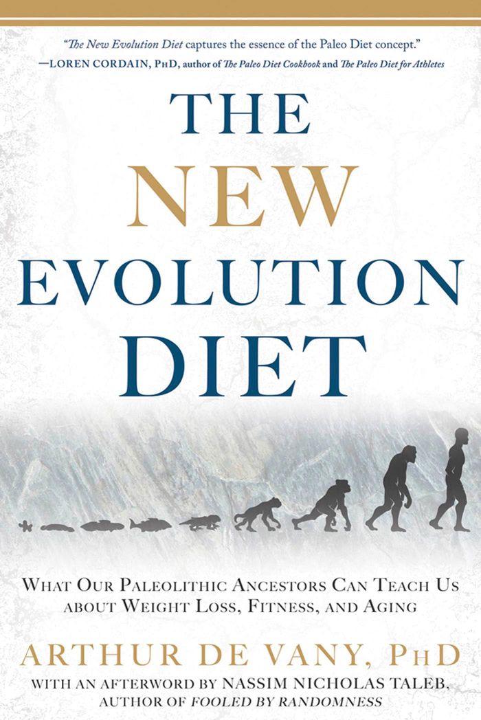 Couverture du livre « THE NEW EVOLUTION DIET - WHAT OUR PALEOLITHIC ANCESTORS CAN TEACH US ABOUT WEIGHT LOSS, FITNESS, AND » de Vany/taleb De, librairie Les Contes Infusés à Corte