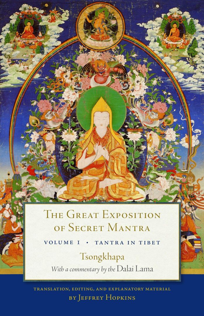 Couverture du livre « THE GREAT EXPOSITION OF SECRET MANTRA, VOLUME ONE - TANTRA IN TIBET (REVISED EDITION) » de Lama/tsongkhapa, librairie Les Contes Infusés à Corte