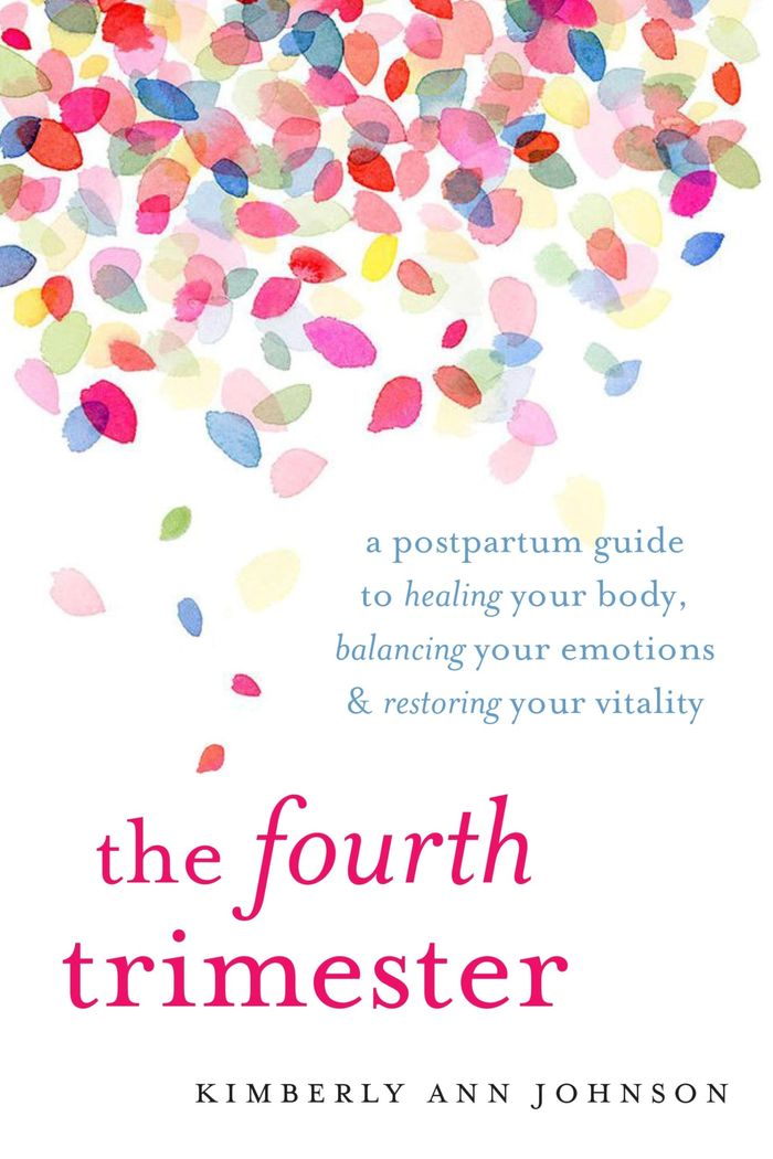 Couverture du livre « THE FOURTH TRIMESTER - A POSTPARTUM GUIDE TO HEALING YOUR BODY, BALANCING YOUR EMOTIONS, AND RESTORI », librairie Les Contes Infusés à Corte
