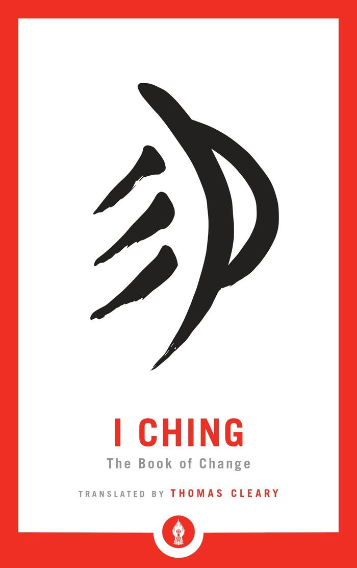 Couverture du livre « SHAMBHALA POCKET LIBRARY - I CHING - THE BOOK OF CHANGE », librairie Les Contes Infusés à Corte