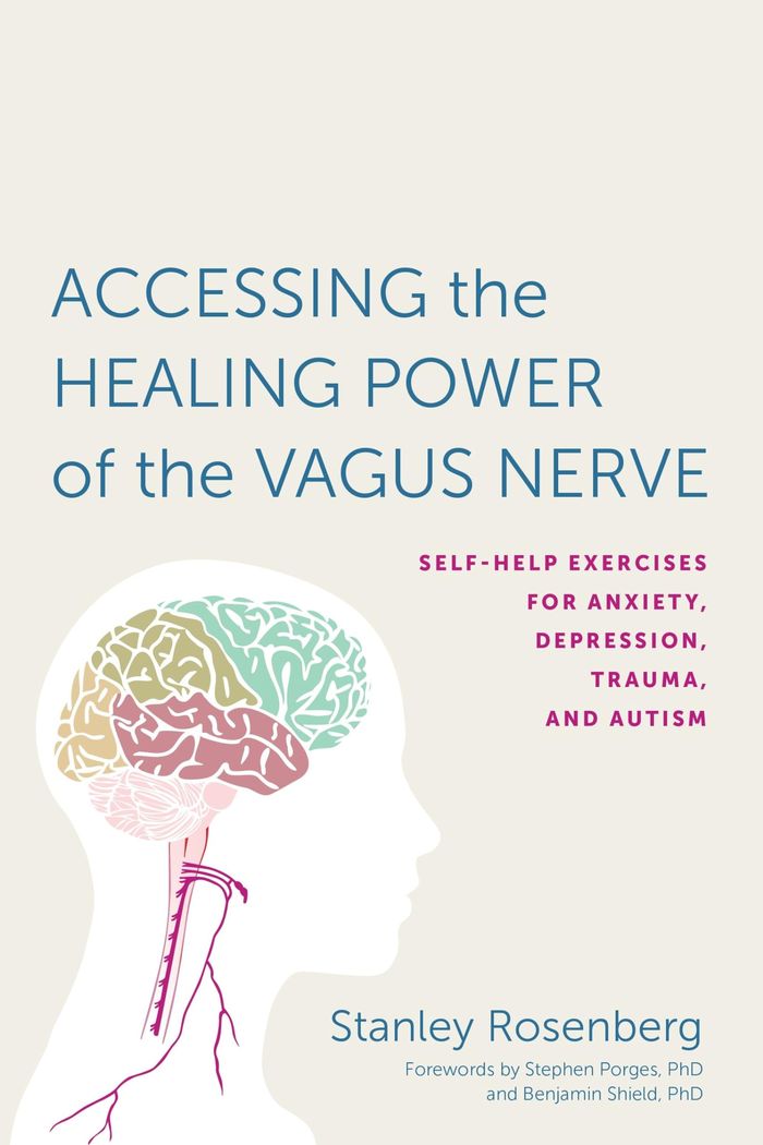 Couverture du livre « ACCESSING THE HEALING POWER OF THE VAGUS NERVE - SELF-HELP EXERCISES FOR ANXIETY, DEPRESSION, TRAUMA » de Rosenberg/porges, librairie Les Contes Infusés à Corte